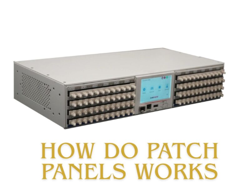 How Do Patch Panels REALLY Work